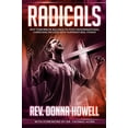 thumbnail image 1 of Pre-Owned Radicals: Why Tomorrow Belongs to Post-Denominational Christians Infused With Supernatural Power, 9780998142661, 0998142662, Paperback,, 1 of 1