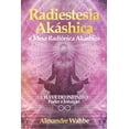 thumbnail image 1 of Radiestesia AkÃ¡shica: Chave do Infinito - Poder e IntuiÃ§Ã£o + Mesa RadiÃ´nica AkÃ¡shica, (Paperback), 1 of 1