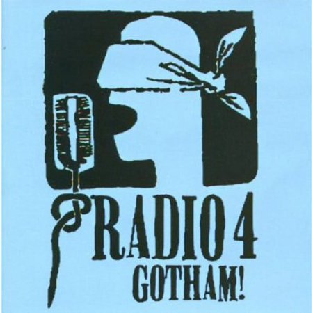 Radio 4 - Gotham - Music & Performance - CD