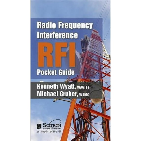 Electromagnetic Waves: Radio Frequency Interference (Rfi) Pocket Guide (Other)