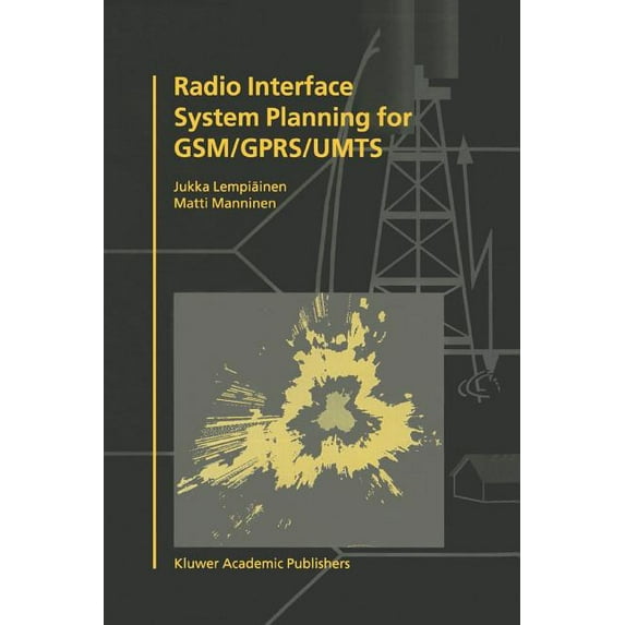 Radio Interface System Planning for Gsm/Gprs/Umts, (Paperback)