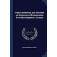 thumbnail image 1 of Radio Questions and Answers on Government Examination for Radio Operator's License (Paperback), 1 of 1