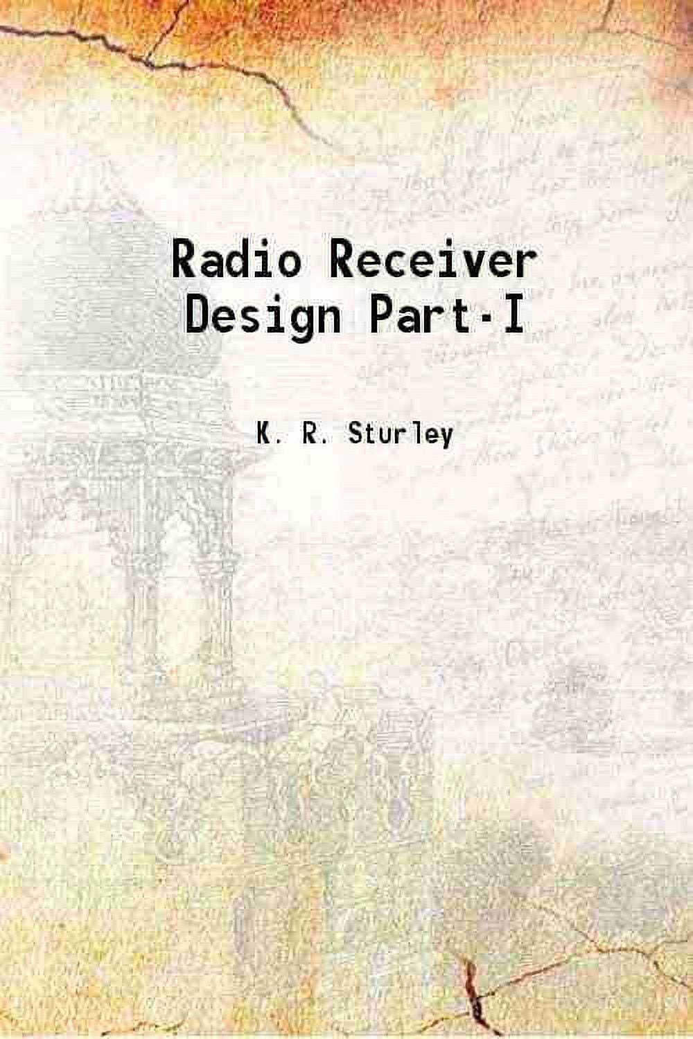 Radio Receiver Design PartI 1949