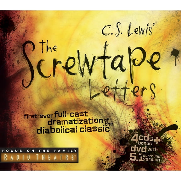Radio Theatre: The Screwtape Letters : First Ever Full-cast Dramatization of the Diabolical Classic (CD-Audio)