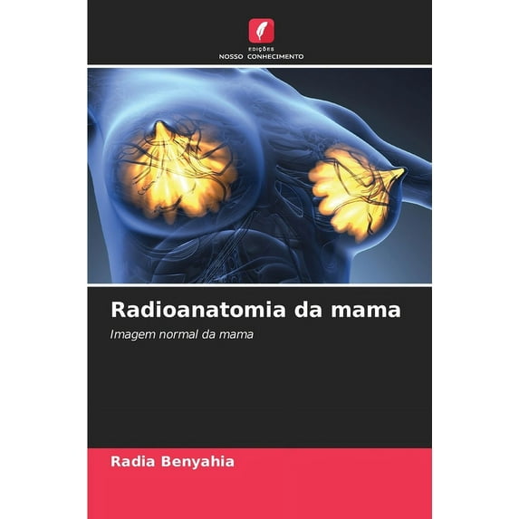Radioanatomia da mama (Paperback)