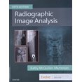 thumbnail image 1 of Pre-Owned Radiographic Image Analysis, 9780323522816, 0323522815, Hardcover, 5 edition, 1 of 1