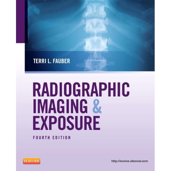 Pre-Owned Radiographic Imaging and Exposure (Paperback) 0323083226 9780323083225
