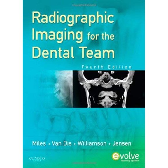 Pre-Owned Radiographic Imaging for the Dental Team (Paperback) 1416060049 9781416060048