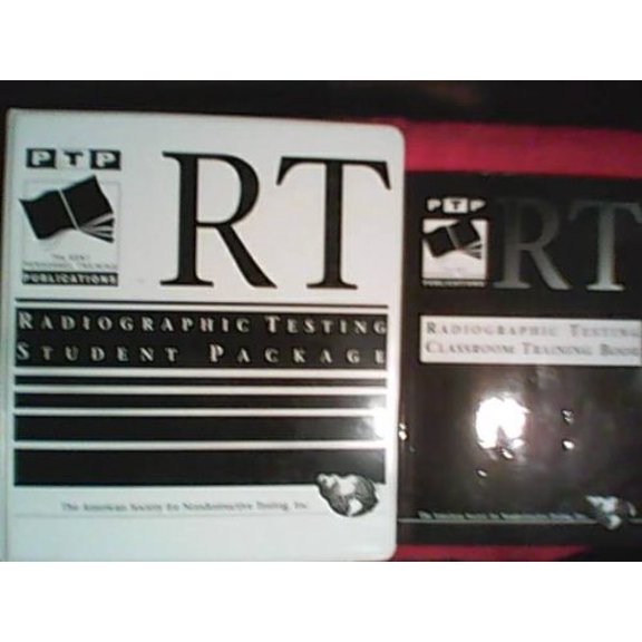 Pre-Owned ASNT Personnel Training Publications Radiographic Testing Classroom Training Book (Paperback) 1571171207 9781571171207