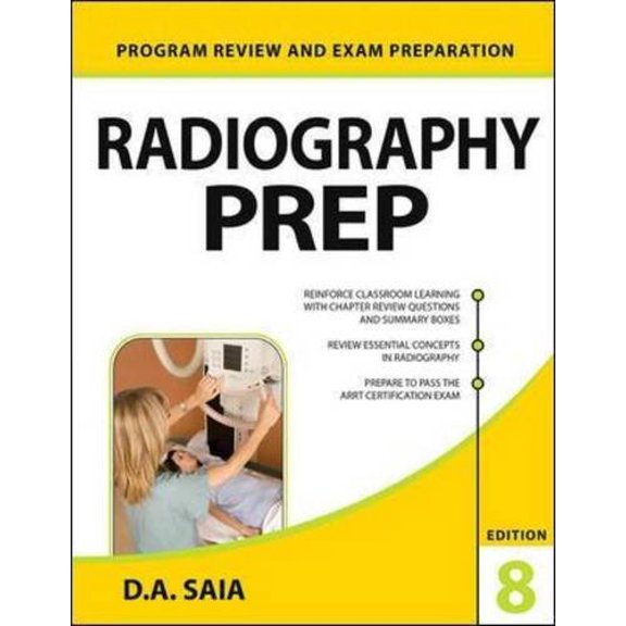 Pre-Owned Radiography PREP (Program Review and Exam Preparation), 8th Edition, 9780071834582, 0071834583, Paperback, 8 edition