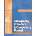 thumbnail image 1 of Pre-Owned The Radiography Procedure and Competency Manual, 2nd Edition Paperback, 1 of 1