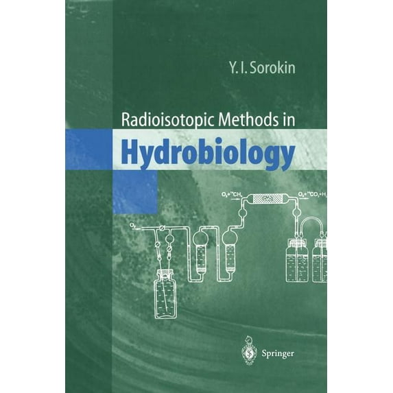 Radioisotopic Methods in Hydrobiology, (Paperback)