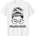 thumbnail image 1 of Radiologic Technologist Life Messy Hair Woman Bun Healthcare T-Shirt, 1 of 4