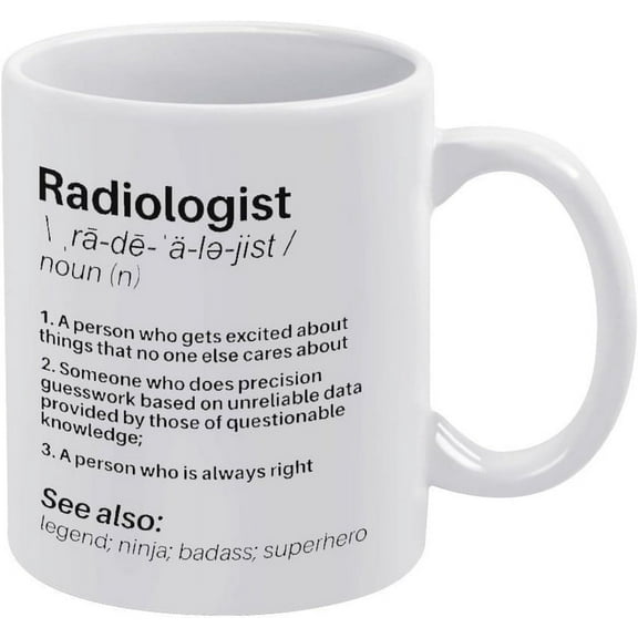 Radiologist Definition Mug Radiology Tech Cup Xray Tech Mug 11 Ounces Funny Coffee Mug