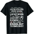 thumbnail image 1 of Radiologist Technician Gifts Radiology Rad X-ray Tech Funny T-Shirt, 1 of 4