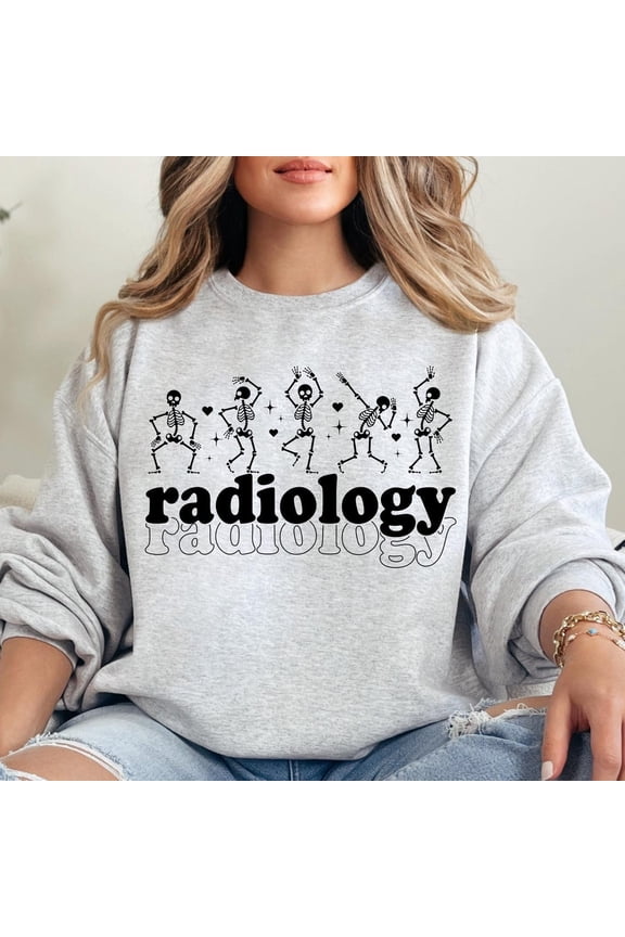 Radiology Sweatshirt, Dancing Skeleton Sweatshirt, RAD Tech Skeleton Sweatshirt, X-ray Tech Gift, CT MRI Tech Appreciation Sweatshirt