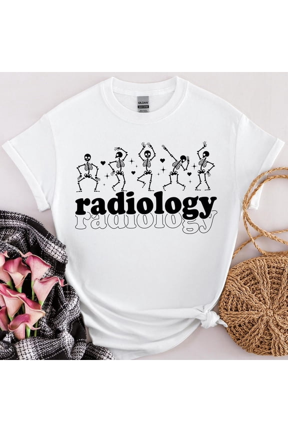 Radiology T-Shirt, Dancing Skeleton Shirt, Rad Tech X-Ray Tee, CT MRI Tech Gift, Funny Medical Appreciation Shirt