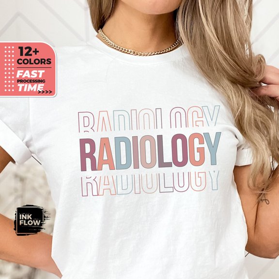 Radiology T-Shirt, Rad Shirt, XrayTech T-Shirt, Radiology Pullover, Radiology Crewneck, X Ray Tech T-Shirt, Radiology T-Shirt TSHIRT All Size S-5XL