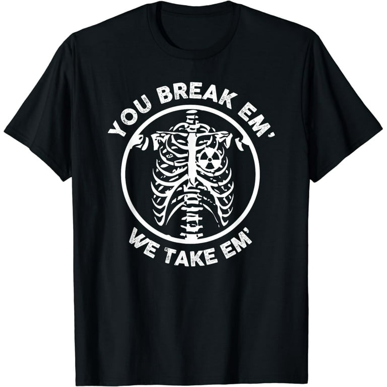 Radiology Tech Technologist Rtr Funny X-Ray Shirt Radiology Tech Technologist Rtr Funny X-Ray Shirt