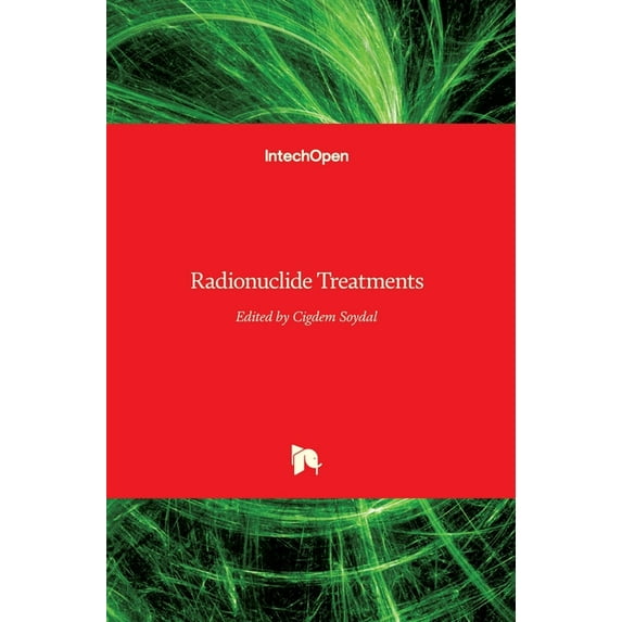 Radionuclide Treatments (Hardcover)