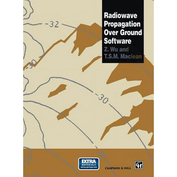 Radiowave Propagation Over Ground Software, (Hardcover)
