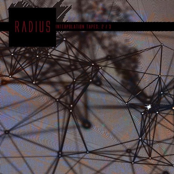 Radius - Interpolation Tapes - Music & Performance - CD