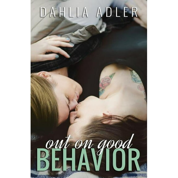 Radleigh University: Out on Good Behavior (Paperback)
