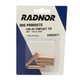 thumbnail image 1 of Radnor Contact Tip,0.045,Tweco,Heavy Duty,PK5 RAD64002677, 1 of 1