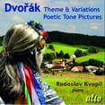 thumbnail image 1 of Radoslav Kvapil - Theme & Variations / Poetic Tone Pictures - Music & Performance - CD, 1 of 1