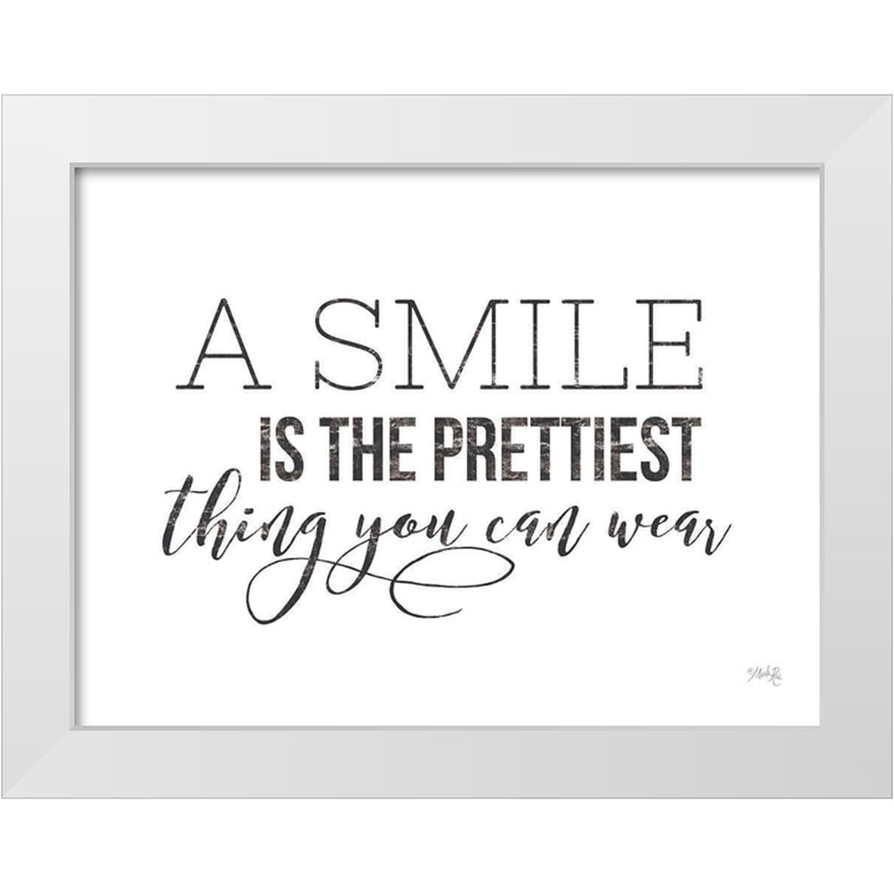 A Smile Is The Prettiest Thing You Can Wear Deutsch Rae, Maria 24x19 White Modern Wood Framed Museum Art Print Titled - A