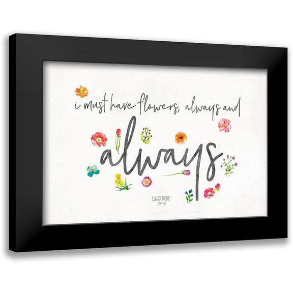 Rae, Marla 14x11 Black Modern Framed Museum Art Print Titled - Always Have Flowers