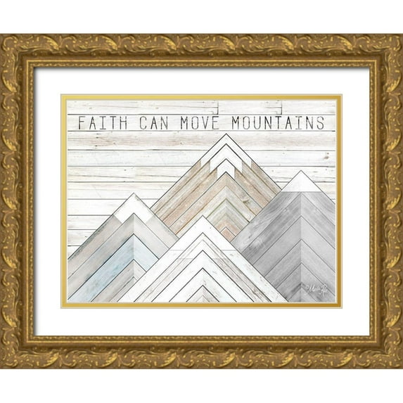 Rae, Marla 14x12 Gold Ornate Wood Framed with Double Matting Museum Art Print Titled - Faith Can Move Mountains