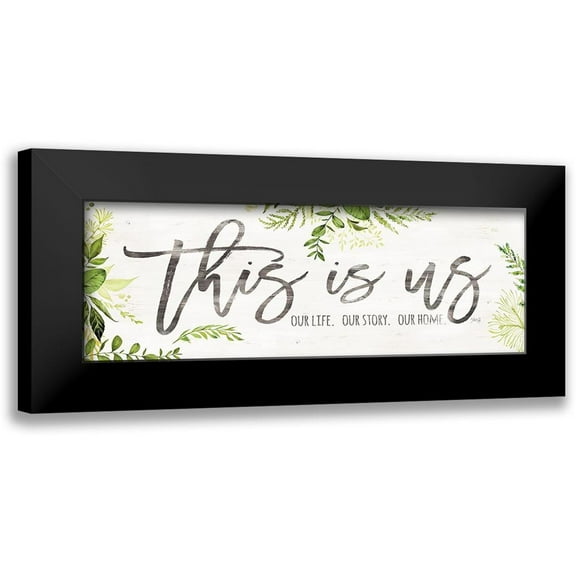 Rae, Marla 14x7 Black Modern Framed Museum Art Print Titled - This is Us