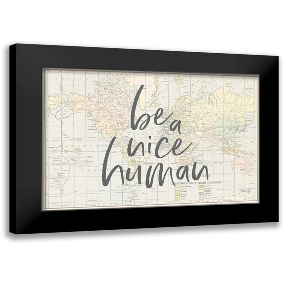 Rae, Marla 24x17 Black Modern Framed Museum Art Print Titled - Be a Nice Human Map