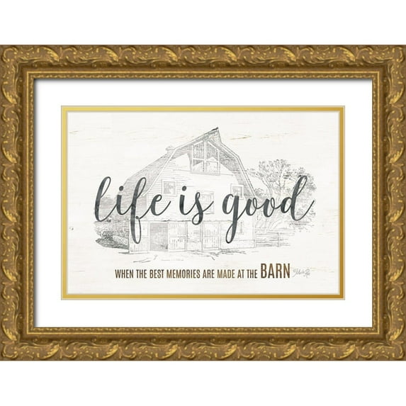 Rae, Marla 24x17 Gold Ornate Wood Framed with Double Matting Museum Art Print Titled - Life is Good at the Barn