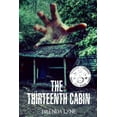thumbnail image 1 of Raegan O'Rourke Mysteries The Thirteenth Cabin, Book 1, (Paperback), 1 of 1
