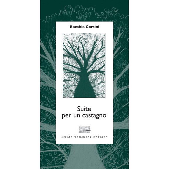Raethia Corsini Suite per un castagno (Paperback)