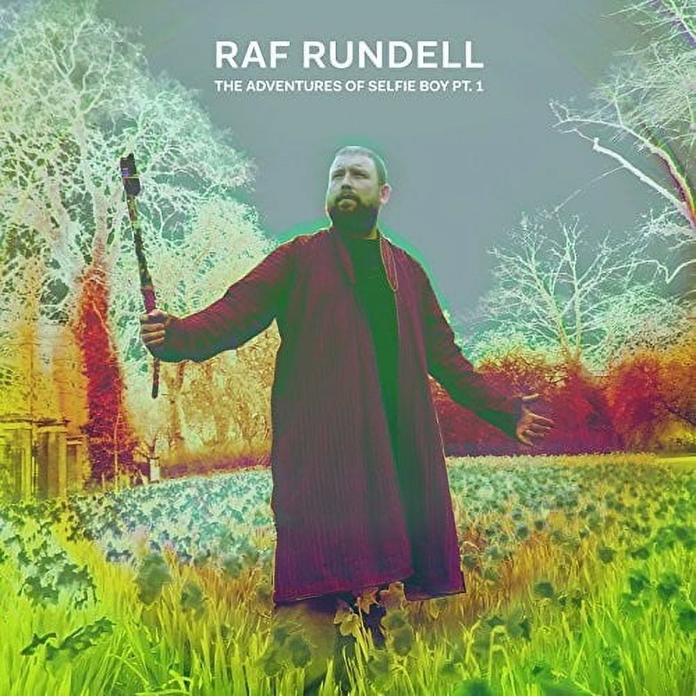 Raf Rundell - Adventures Of Selfie Boy Pt 1 - CD