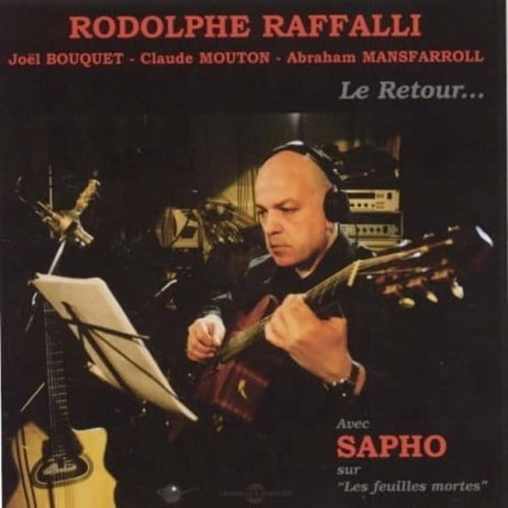 Raffalli / Bouquet / Mouton / Mansfarroll - Le Retour - Music & Performance - CD