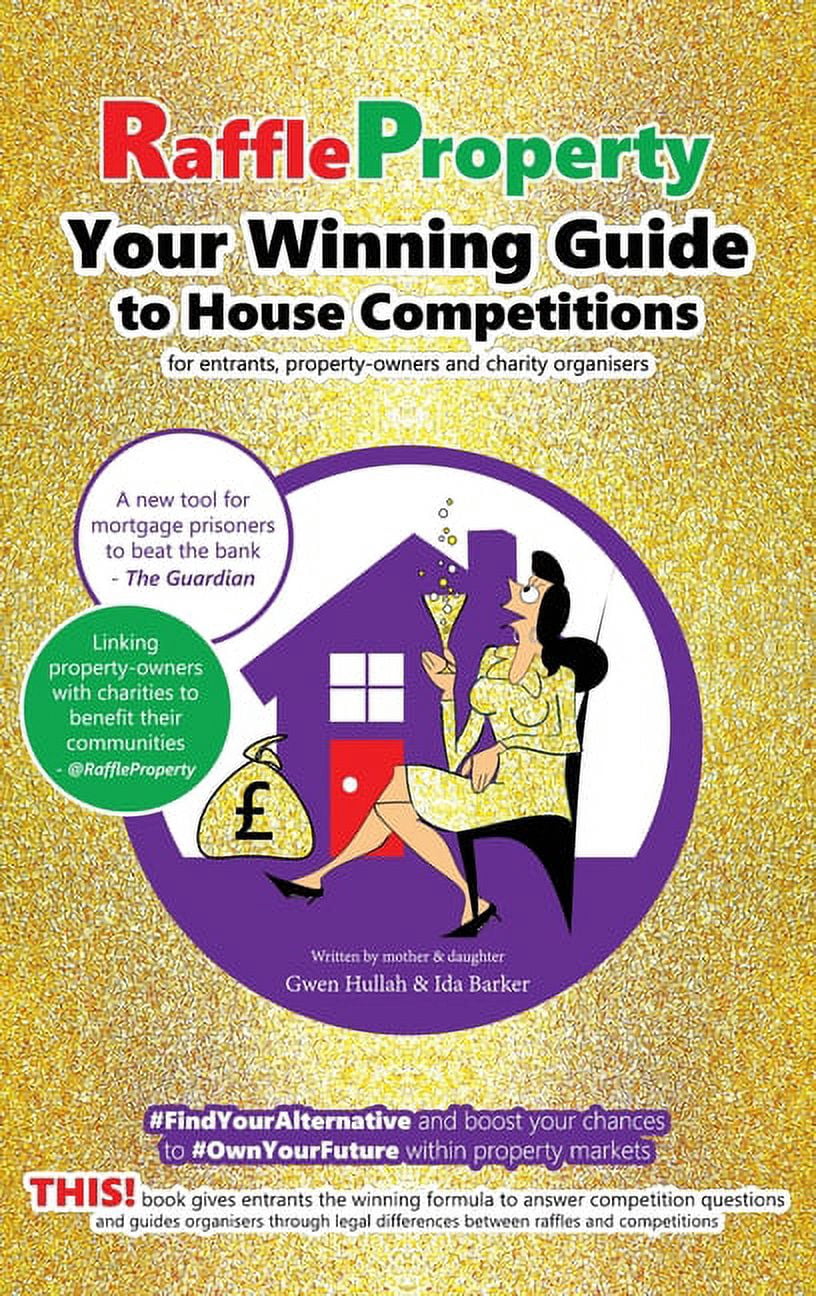 Home Raffle List Raffle Property: Your Winning Guide to House Competitions (for entrants ...