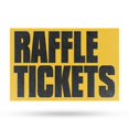 thumbnail image 1 of Raffle Tickets Vinyl Decal 12 Inch x 16 Inch Weatherproof Heavy-Duty Adhesive Backing | Event Promotions, Charity Fundraisers, Bold Signage | Made in USA, 1 of 6