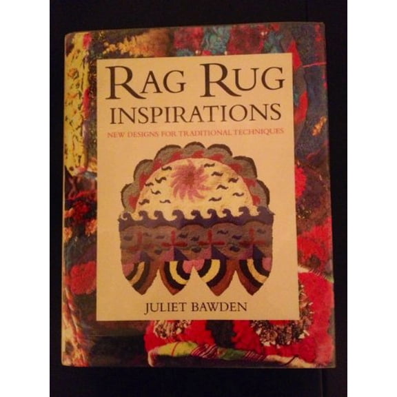 Pre-Owned Rag Rug Inspirations (Hardcover) 030434768X 9780304347681