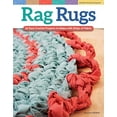 thumbnail image 1 of Pre-Owned Rag Rugs, 2nd Edition, Revised and Expanded: 16 Easy Crochet Projects to Make with Strips of Fabric (Paperback) 1574219189 9781574219180, 1 of 1