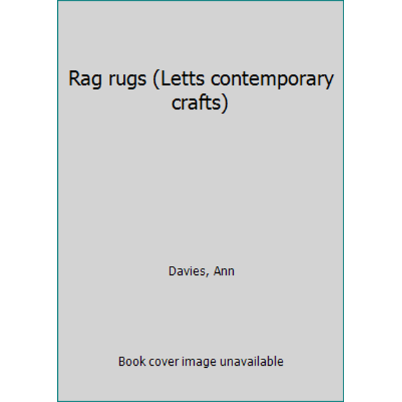 Pre-Owned Rag rugs (Letts contemporary crafts) (Hardcover) 1852383410 9781852383411