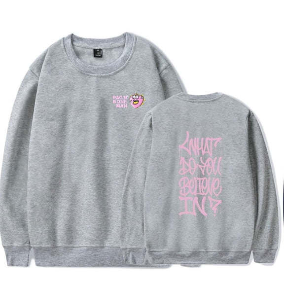 Rag'n'Bone Man What Do You Believe In crew neck sweatshirt Merch Long sleeve Fashion Casual Hooded Sweatshirts