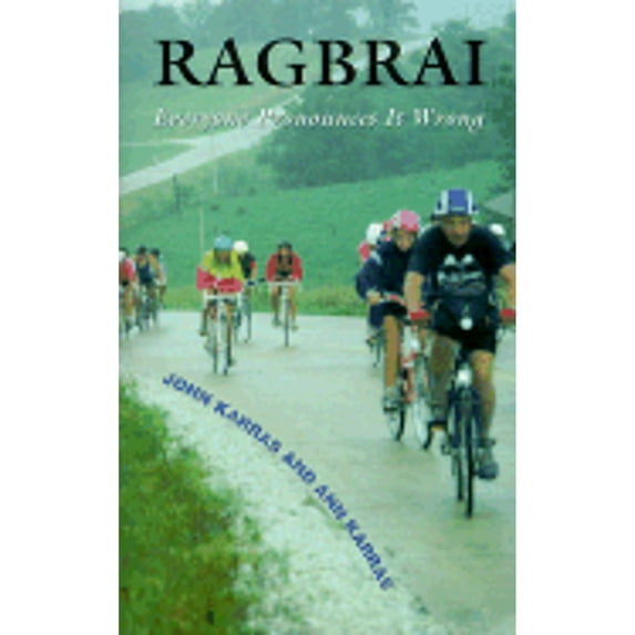 Pre-Owned Ragbrai-99 (Paperback) 0813820197 9780813820194