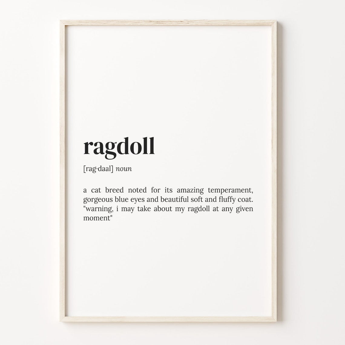 Ragdoll Definition Cat Breed Poster, Quote, Nature Inspired Living Room ...