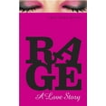 thumbnail image 1 of Rage: A Love Story, (Paperback), 1 of 1