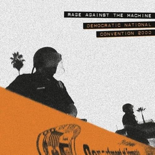 Rage Against The Machine - Democratic National Convention 2000 (RSD Exclusive, Clear Vinyl, 180 Gram Vinyl) - Vinyl