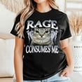 thumbnail image 1 of Rage Consumes Me Cat Shirt Men’s And Women’s Graphic Tee 100% Cotton by TBun, Full Sizes S-5XL, 1 of 5